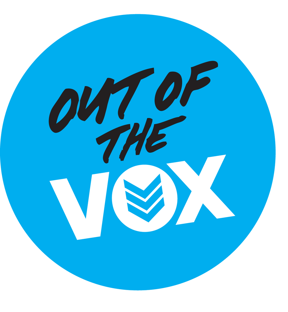 Out of the VOX